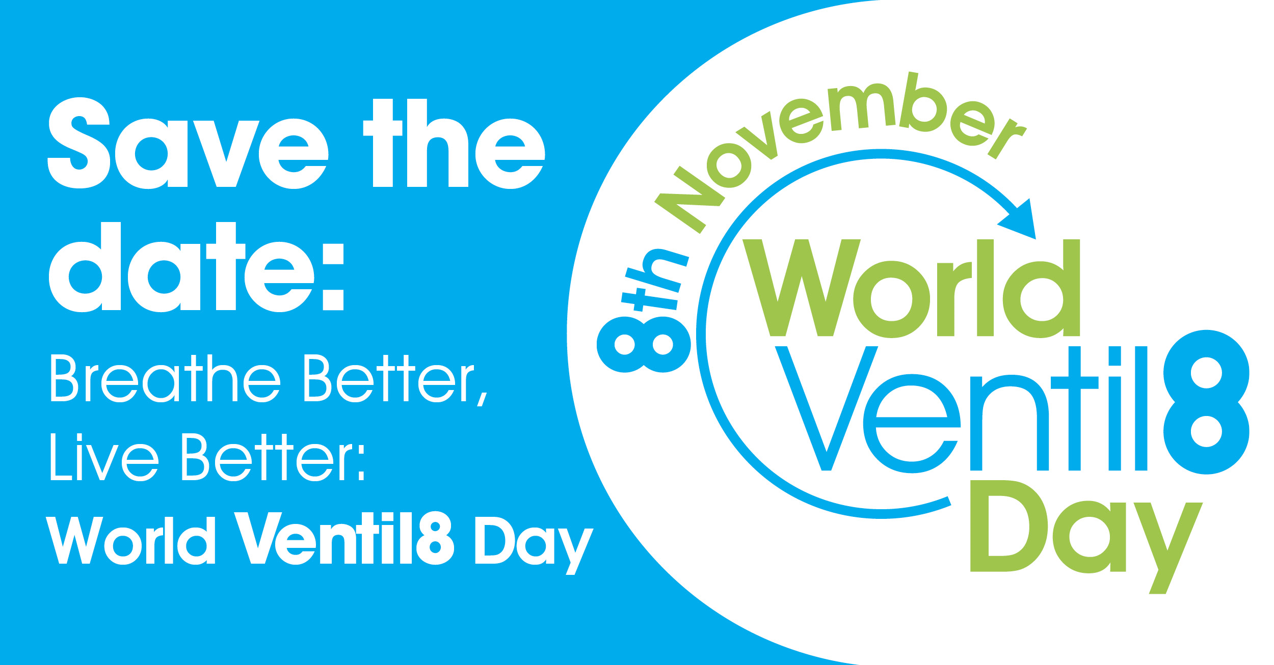 The World Ventil8 Day logo, stating "save the date: breathe better, live better"