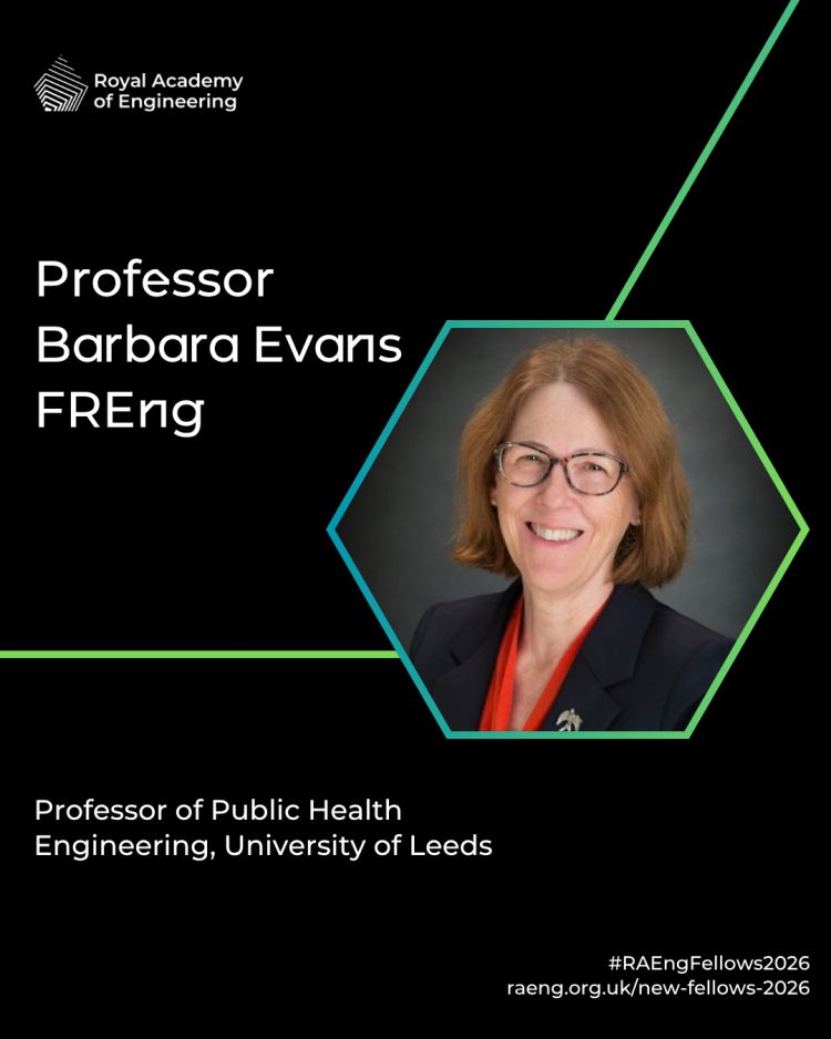 A Royal Academy of Engineering graphic featuring Professor Barbara Evans's headshot, name, and title of Professor of Public Health Engineering at the University of Leeds.
